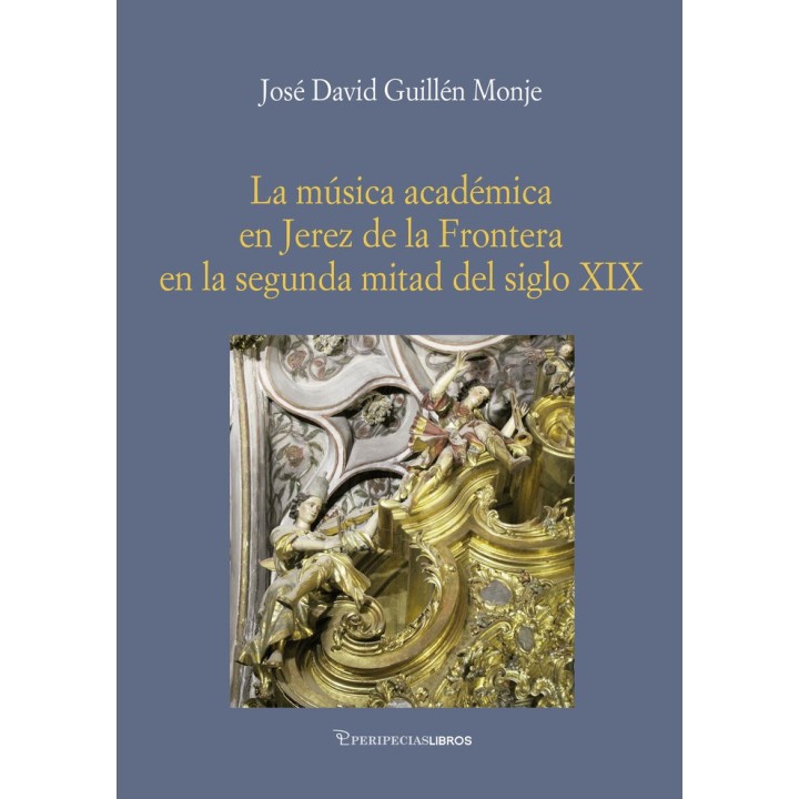 LA MUSICA ACADEMICA EN JEREZ EN LA SEGUNDA MITAD DEL S XIX