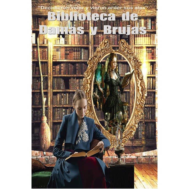BIBLIOTECA DE DAMAS Y BRUJAS