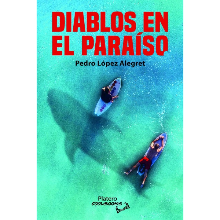 DIABLOS EN EL PARAISO