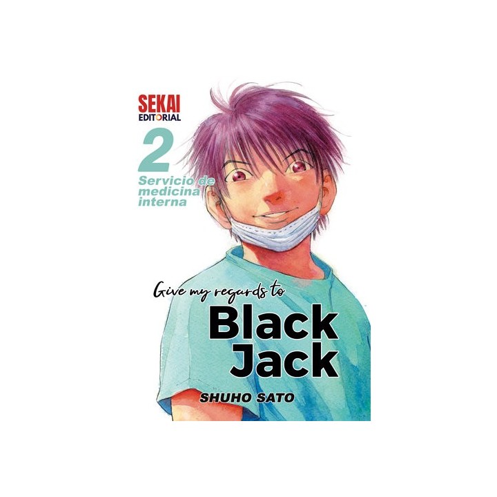 GIVE MY REGARDS TO BLACK JACK 2 SERVICIO DE CIRUGIA