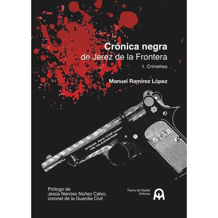 CRONICA NEGRA DE JEREZ DE LA FRONTERA