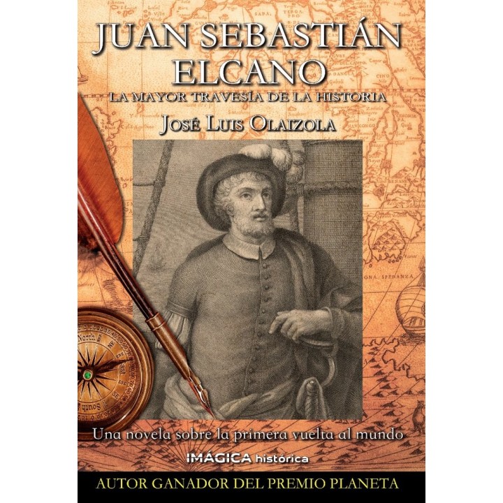 JUAN SEBASTIAN ELCANO LA MAYOR TRAVESIA DE LA HISTORIA