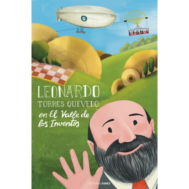 LEONARDO TORRES QUEVEDO EN EL VALLE DE LOS INVENTOS