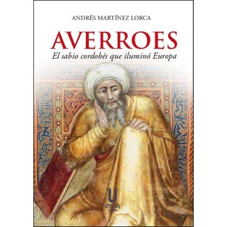 AVERROES, EL SABIO CORDOBES QUE ILUMINO EUROPA