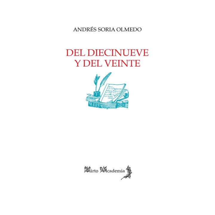 DEL DIECINUEVE Y DEL VEINTE