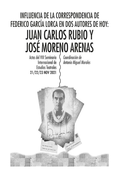 INFLUENCIA DE LA CORRESPONDENCIA DE FEDERICO GARCIA LORCA E
