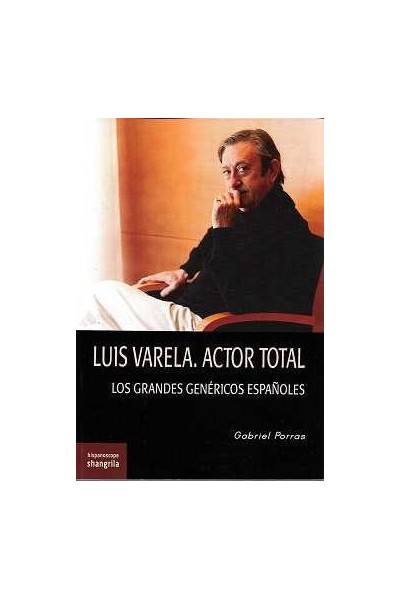 LUIS VARELA ACTOR TOTAL