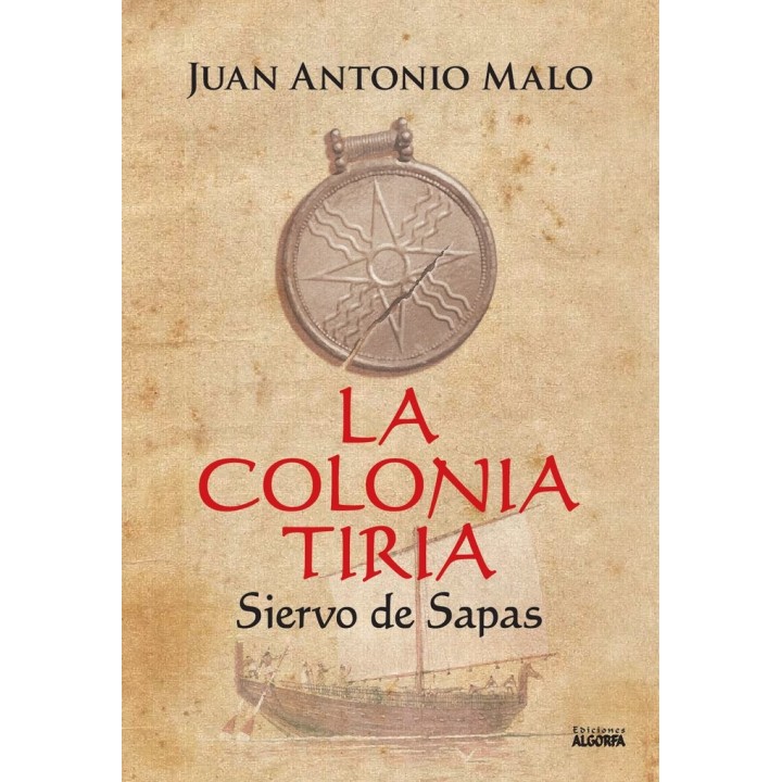 LA COLONIA TIRIA SIERVO DE SAPAS