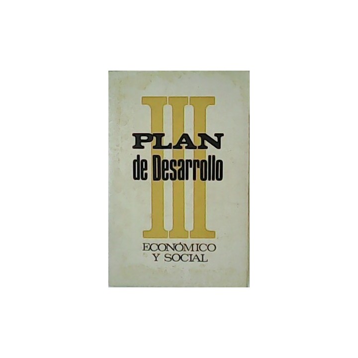 III Plan de desarrollo (1972-1975)