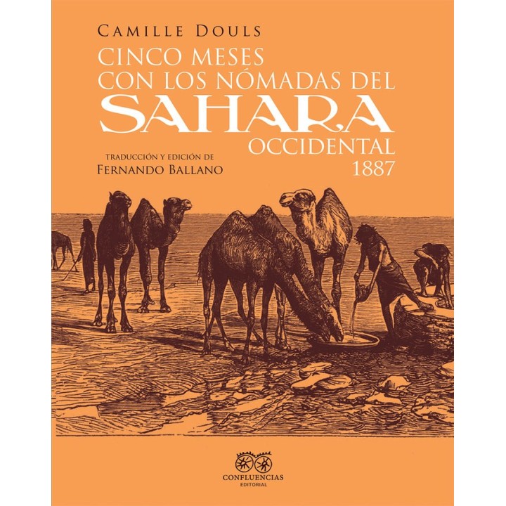 CINCO MESES CON LOS NOMADAS DEL SAHARA OCCIDENTAL 1887