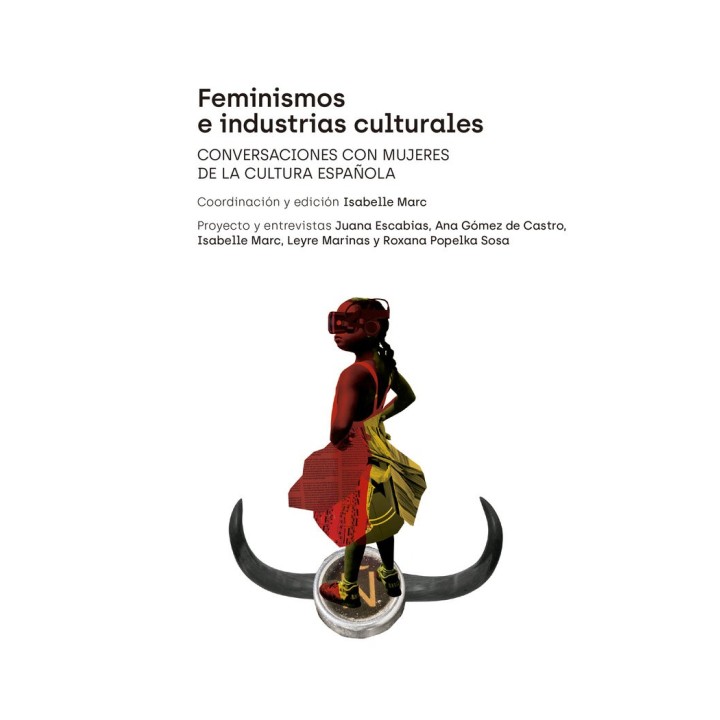 FEMINISMOS E INDUSTRIAS CULTURALES