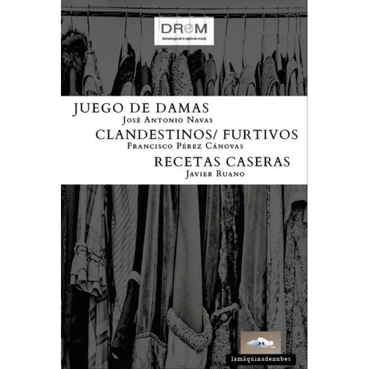 JUEGO DE DAMAS/ CLANDESTINOS-FURTIVOS/ RECETAS CASERAS