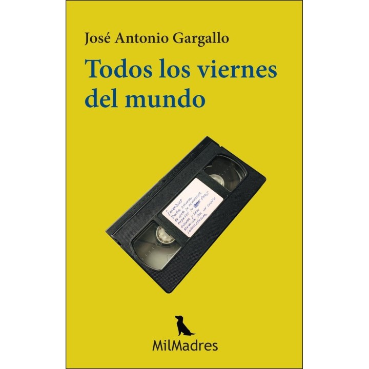 TODOS LOS VIERNES DEL MUNDO