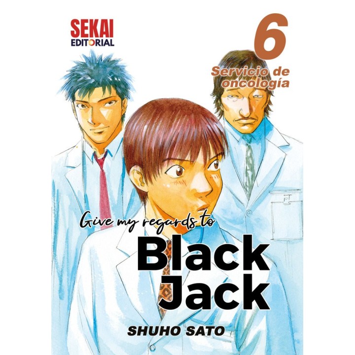 GIVE MY REGARDS TO BLACK JACK 6 SERVICIO DE ONCOLOGIA