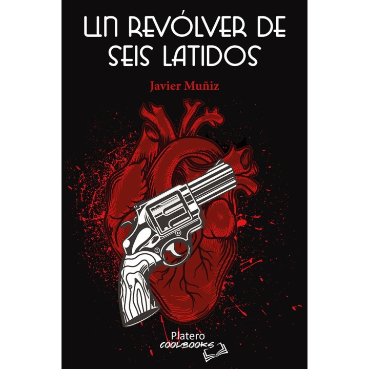 UN REVOLVER DE SEIS LATIDOS