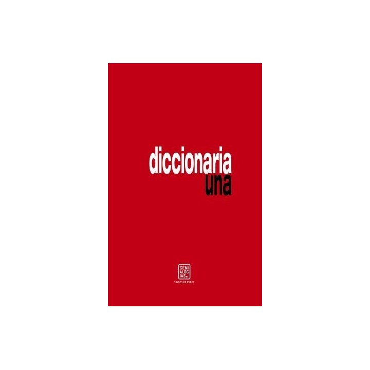 DICCIONARIA UNA