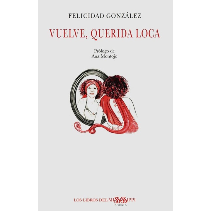 VUELVE QUERIDA LOCA