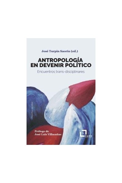ANTROPOLOGIA EN DEVENIR POLITICO