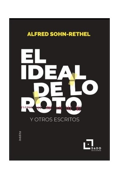 IDEAL DE LO ROTO,EL