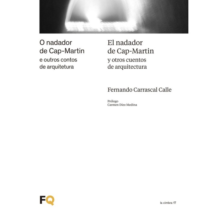 EL NADADOR DE CAP MARTIN Y OTROS CUENTOS DE ARQUITECTURA