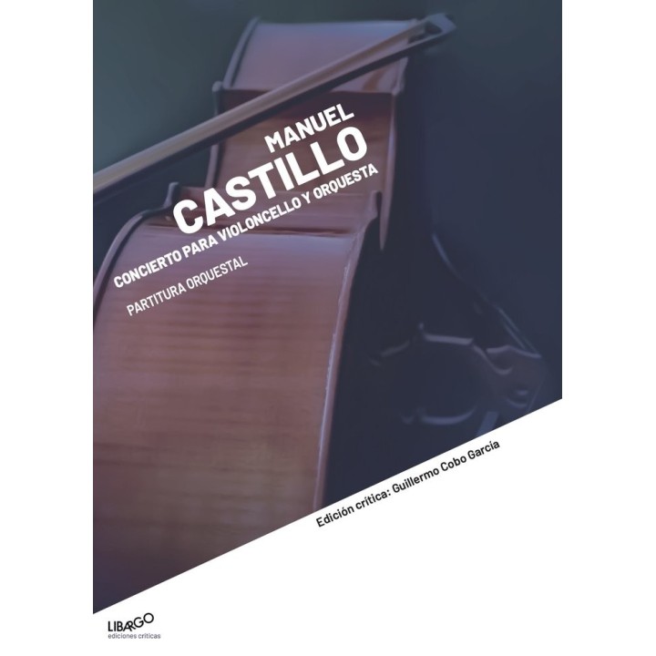 MANUEL CASTILLO CONCIERTO PARA VIOLONCELLO Y ORQUESTA