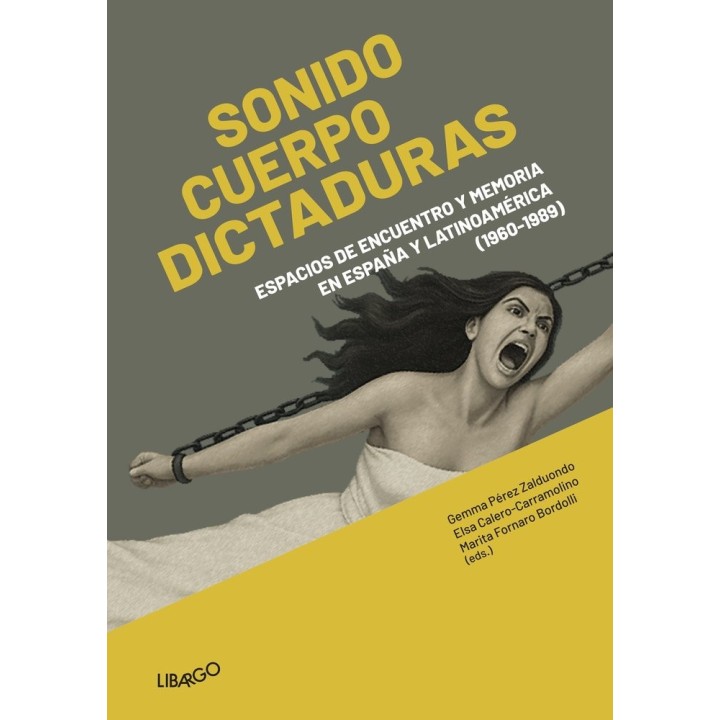 SONIDO CUERPO DICTADURAS