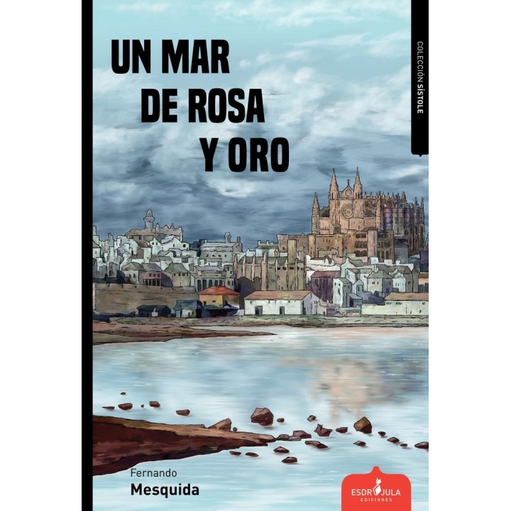 UN MAR DE ROSA Y ORO