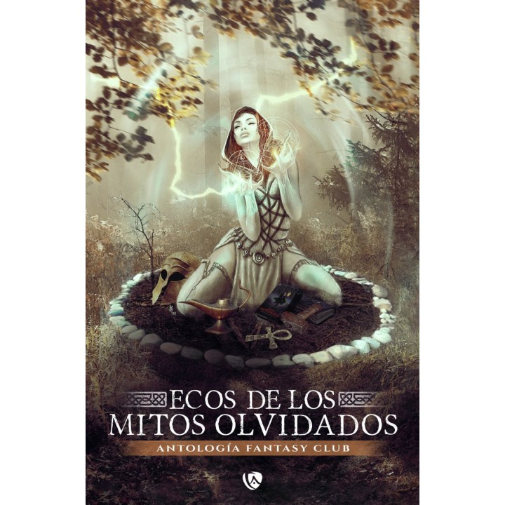 ECOS DE LOS MITOS OLVIDADOS