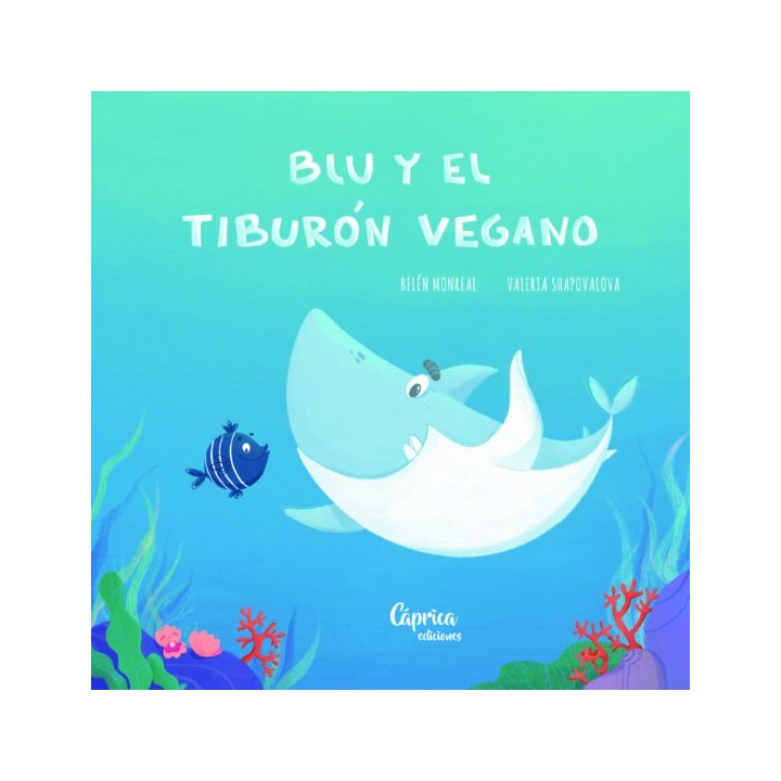 BLU Y EL TIBURON VEGANO
