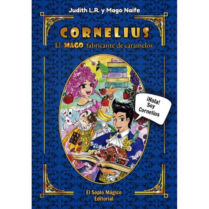 CORNELIUS EL MAGO FABRICANTE DE CARAMELOS
