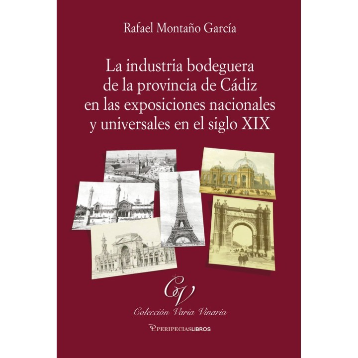 LA INDUSTRIA BODEGUERA EN LA PROVINCIA DE CADIZ