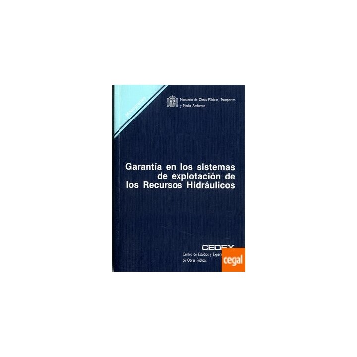 Garantía en los sistemas de explotación de los recursos hidráulicos. M-40
