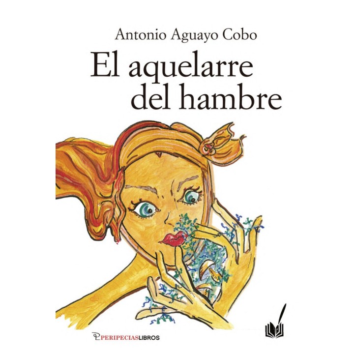 EL AQUELARRE DEL HAMBRE