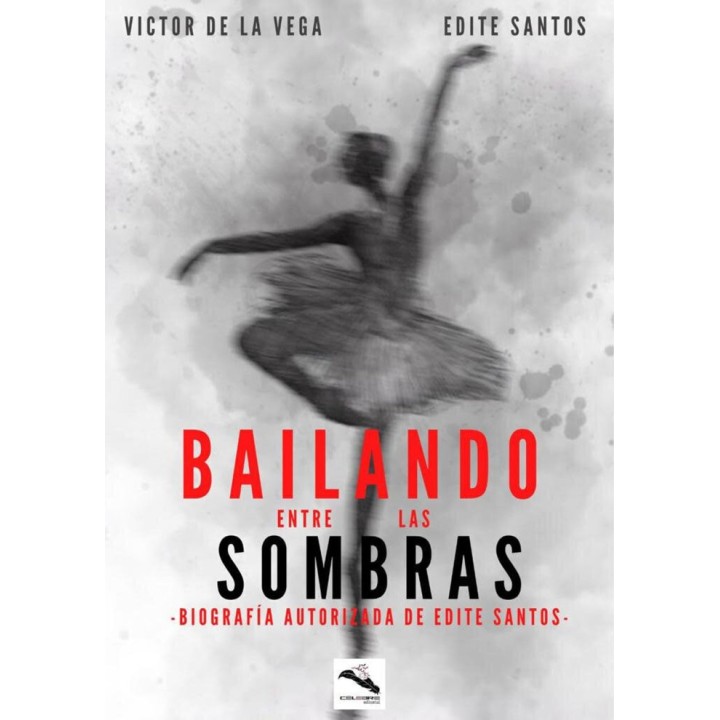 BAILANDO ENTRE LAS SOMBRAS