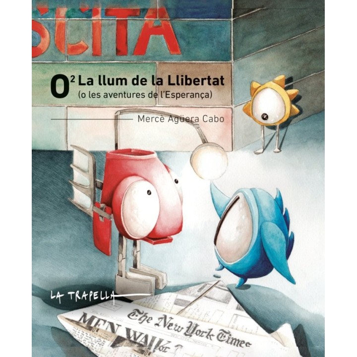 O2 LA LLUM DE LA LLIBERTAT