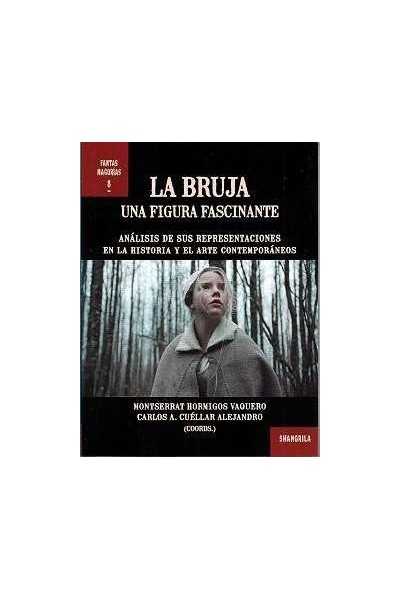 LA BRUJA UNA FIGURA FASCINANTE