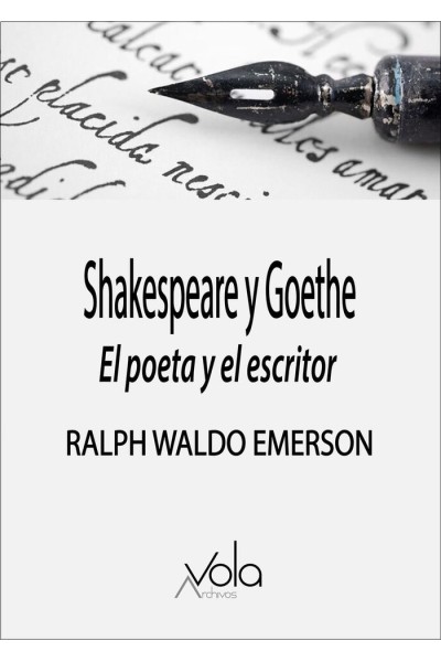SHAKESPEARE Y GOETHE EL POETA Y EL ESCRITOR