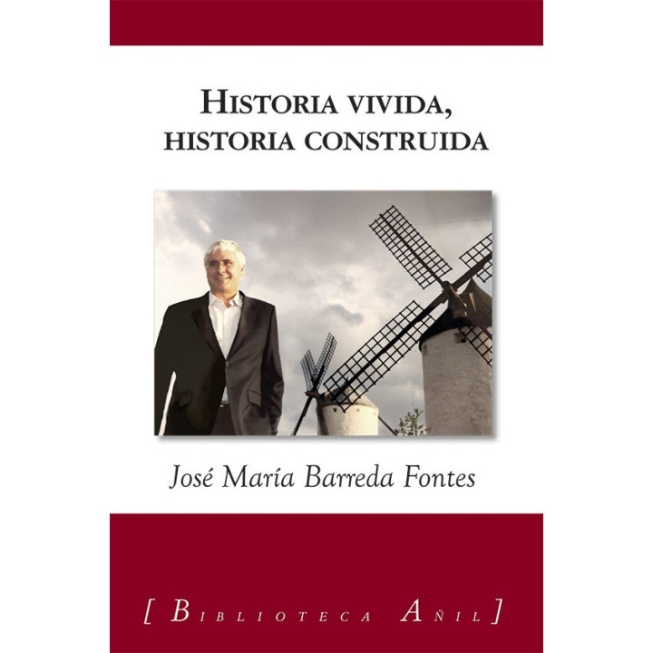 HISTORIA VIVIDA HISTORIA CONSTRUIDA