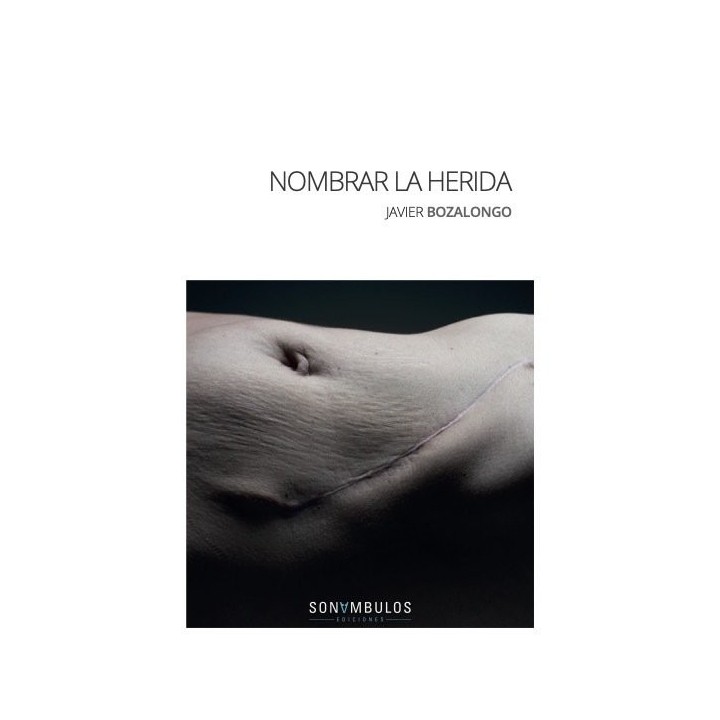 NOMBRAR LA HERIDA