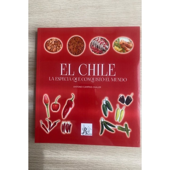 EL CHILE LA ESPECIA QUE CONQUISTO EL MUNDO