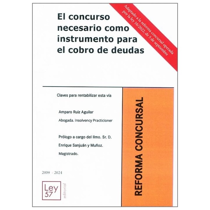 EL CONCURSO NECESARIO COMO INSTRUMENTO PARA COBRO DEUDAS