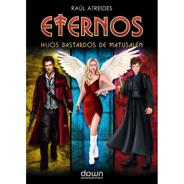 ETERNOS. HIJOS BASTARDOS DE MATUSALEN