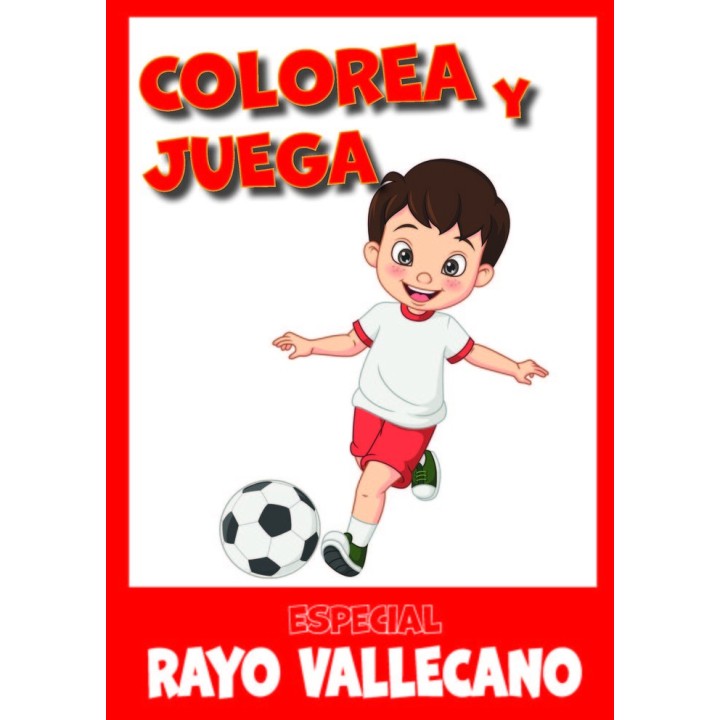COLOREA Y JUEGA ESPECIAL RAYO VALLECANO
