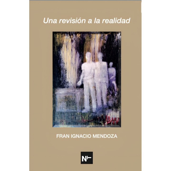 UNA REVISION A LA REALIDAD