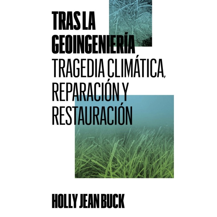 TRAS LA GEOINGENIERIA