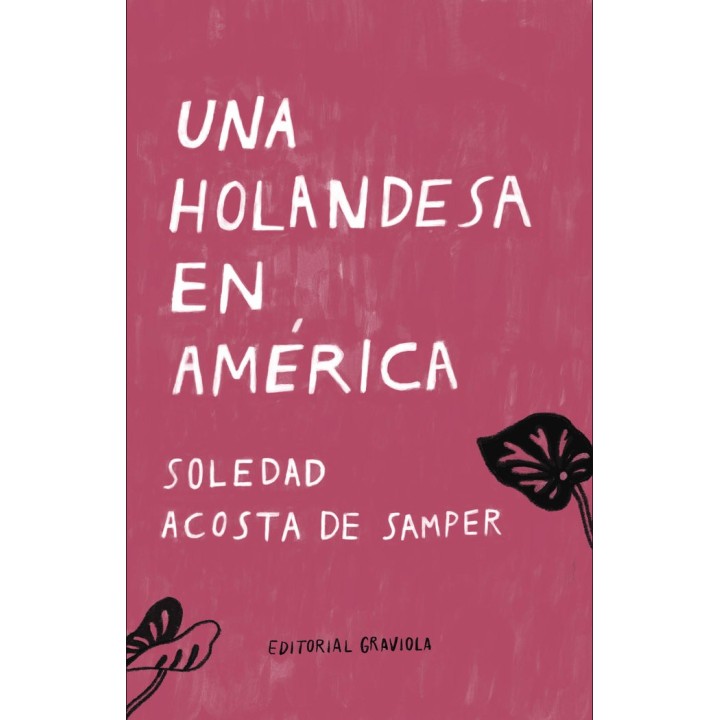 UNA HOLANDESA EN AMERICA