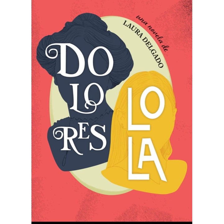DOLORES LOLA