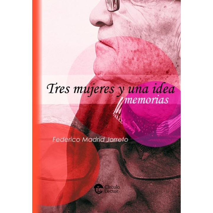 TRES MUJERES Y UNA IDEA