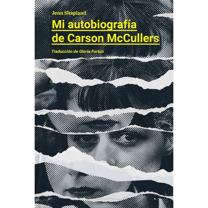 MI AUTOBIOGRAFIA DE CARSON MCCULLERS