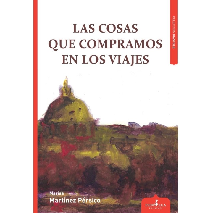 LAS COSAS QUE COMPRAMOS EN LOS VIAJES